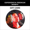 Gift Card: Experiencia SkinFit Premium