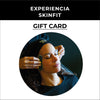 Gift card: Experiencia SkinFit