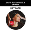 Gift Card: Come Together 3